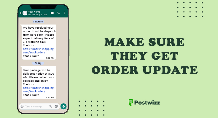 Make Sure Customer Get Order Updates in WhatsApp