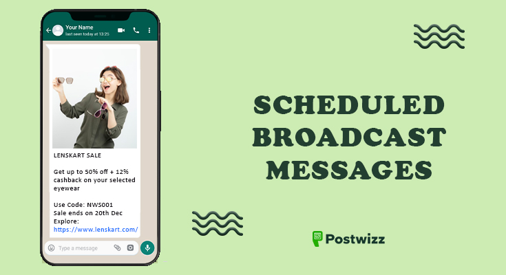 Scheduled Broadcast Messages through WhatsApp