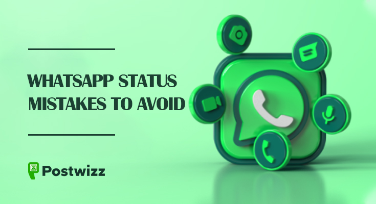 WhatsApp Status Mistakes