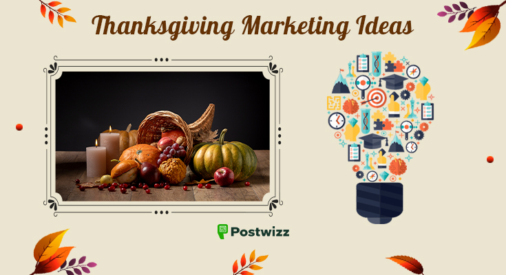 Thanksgiving Marketing Ideas
